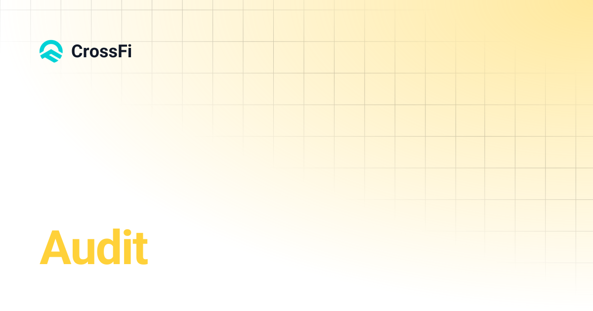 Audit | CrossFi
